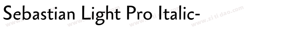 Sebastian Light Pro Italic字体转换
